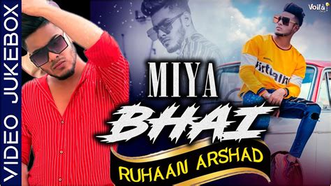 miya rai|Miya Bhai Lyrical Video .